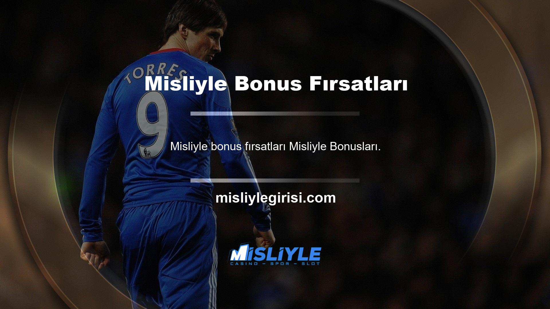 Misliyle bonusları sunan casino siteleri